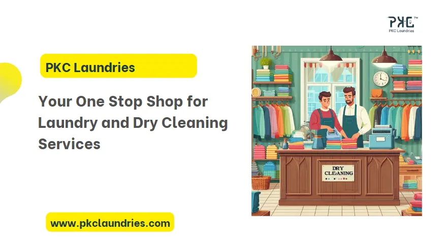 best dry cleaners near me - pkc laundries