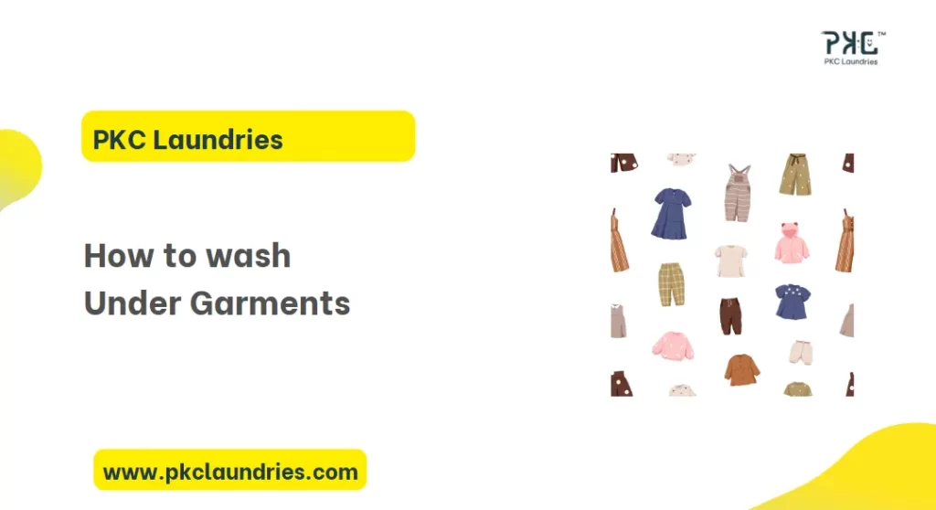 How to wash Undergarments